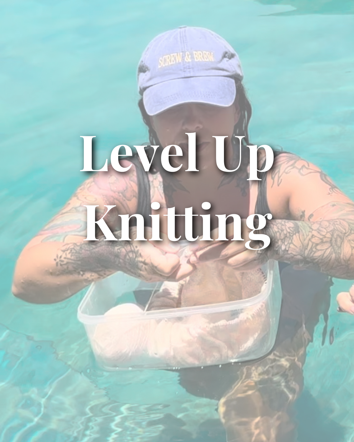 Level Up Knitting Class