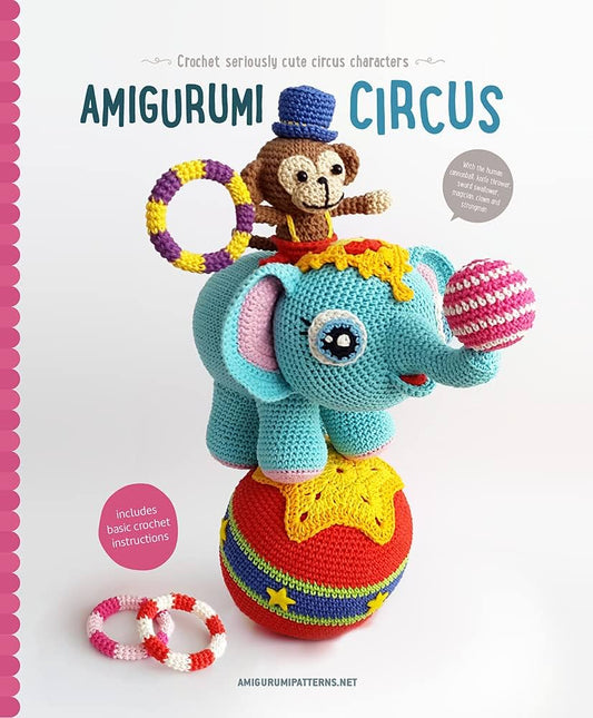 Amigurumi Circus Pattern Book