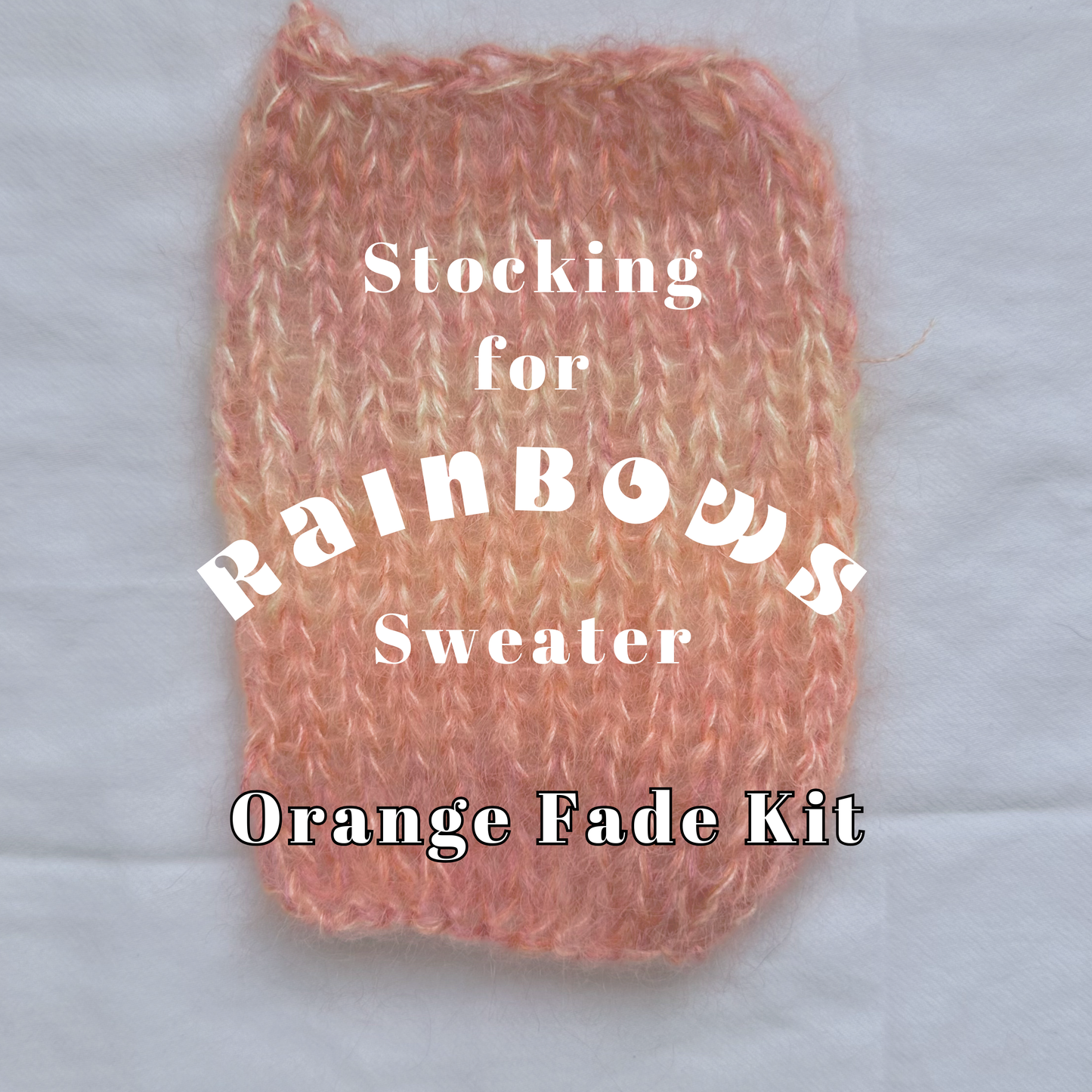 Orange Stocking for Rainbows Sweater Kit