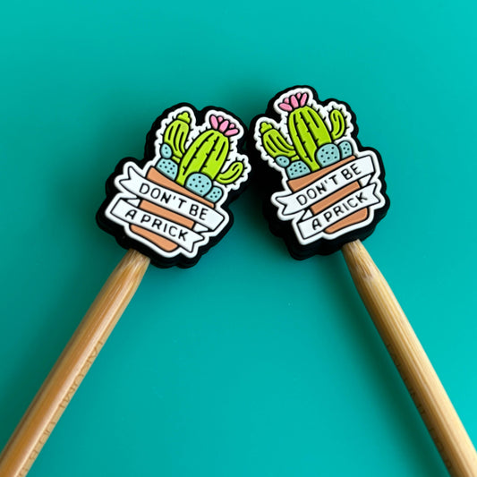 Don't Be a Prick Cactus Stopper